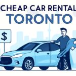 Cheap Car Rental in Toronto: Uncover Top Deals Now