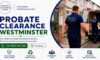 Probate House Clearance Services Offered in Westminster